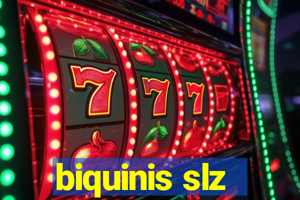 biquinis slz